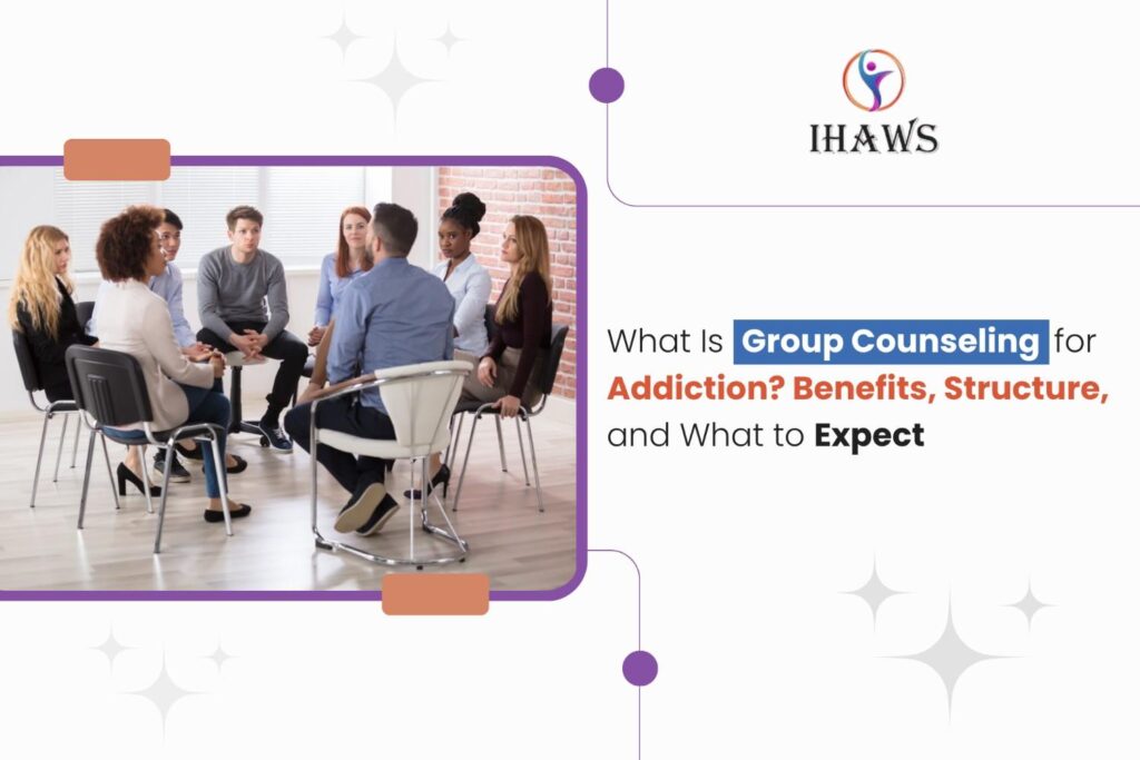 Group Counseling for Addiction