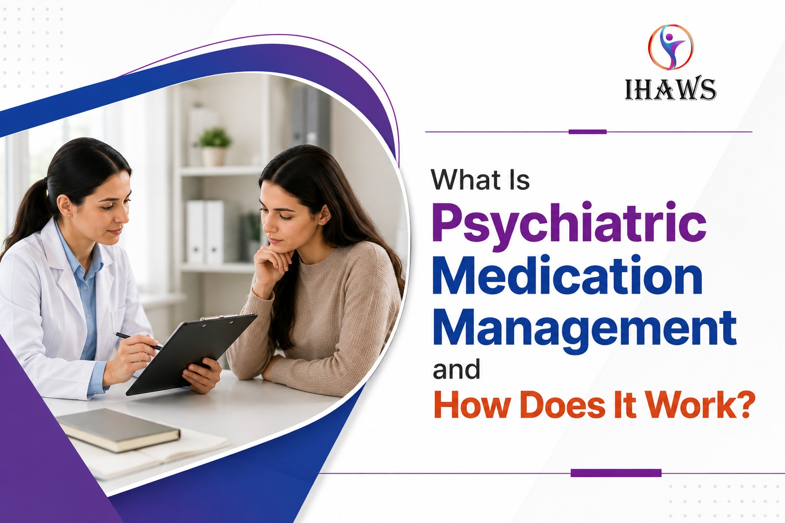 What Is Psychiatric Medication Management and How Does It Work?